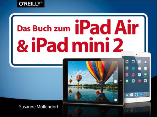  - Das Buch zum iPad Air & iPad mini 2