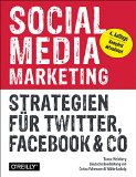 Weinberg, Tamar - Social Media Marketing - Strategien für Twitter, Facebook & Co