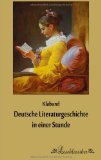  - Lichtjahre. Eine kurze Geschichte der deutschen Literatur von 1945 bis heute