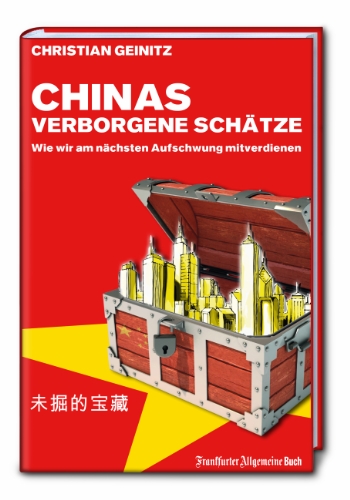  - Chinas verborgene Schätze: Wie wir am nächsten Aufschwung mitverdienen