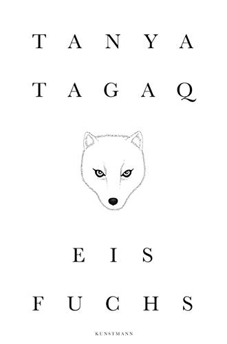 Tanya Tagaq - Eisfuchs