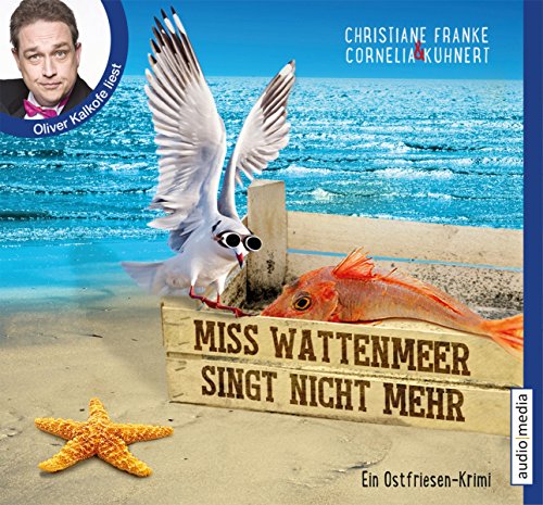  - Miss Wattenmeer singt nicht mehr