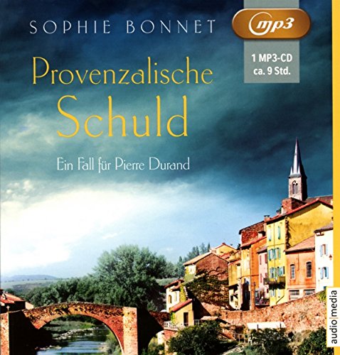  - Provenzalische Schuld: Ein Fall für Pierre Durand