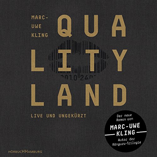 Kling , Marc-Uwe - QualityLand: 7 CDs (dunkle Edition)