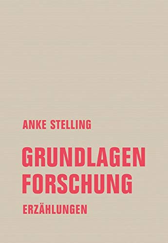 Stelling, Anke - Grundlagenforschung