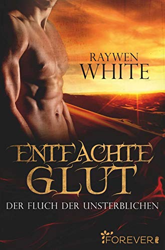 White, Raywen - Entfachte Glut