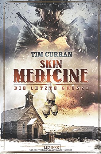  - Skin Medicine - Die letzte Grenze: Horror-Thriller