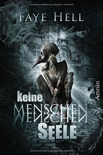 Hell, Faye - Keine Menschenseele