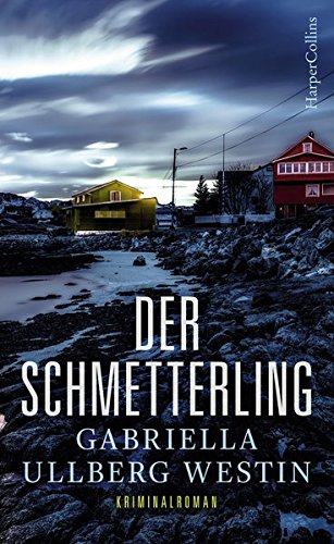  - Der Schmetterling: Schweden Krimi Neuerscheinung 2018 (Ein Johan Rokka Krimi)