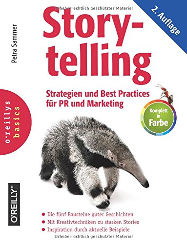  - Storytelling: Strategien und Best Practices für PR und Marketing