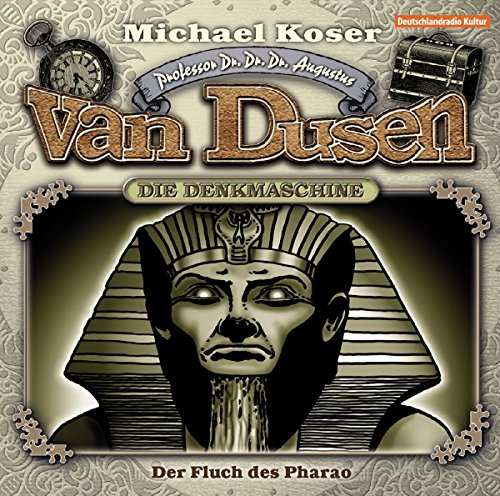 Professor Dr. Dr. Dr. Augustus Van Dusen - 19 - Der Fluch des Pharao