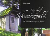  - Sagen und Märchen aus dem Schwarzwald