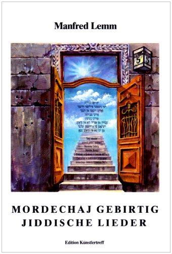  - Mordechaj Gebirtig. Jiddische Lieder