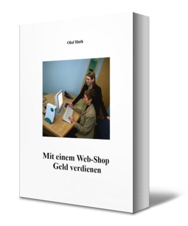  - Mit einem Web-Shop Geld verdienen