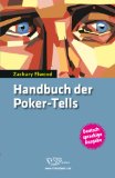  - Handbuch der Poker-Moves: Besser No-Limit Hold'em spielen