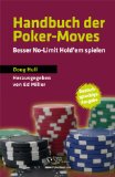  - Aggressives Poker in der Praxis: Neue Konzepte for No-Limit Hold'em