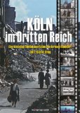  - Köln im Dritten Reich, DVD, Tl.1 : Der Weg in die NS-Diktatur, 1 DVD