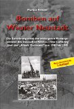  - Luftkrieg über der Alpenfestung 1943-1945: Der Gau Tirol-Vorarlberg und die Operationszone Alpenvorland