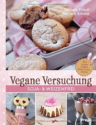  - Vegane Versuchung: Soja- & weizenfrei