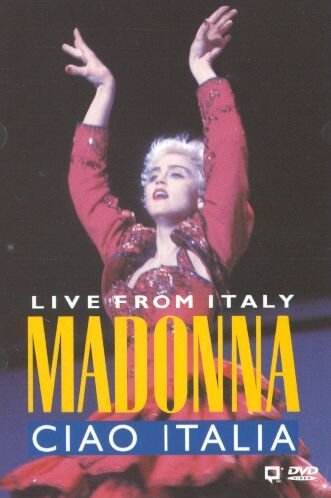  - Madonna - Ciao Italia - Live from Italy