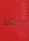  - Das neue chinesisch - deutsche Wörterbuch