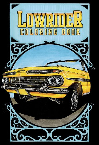  - Lowrider Coloring Book