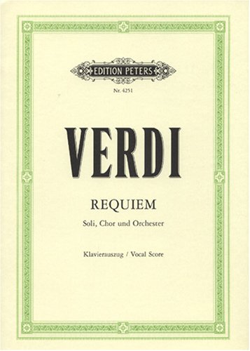  - Missa da Requiem: für 4 Solostimmen, Chor und Orchester / Klavierauszug